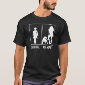 Ihre Ehefrau Meine Ehefrau Bull Terrier für Eheman T-Shirt (Vorderseite)