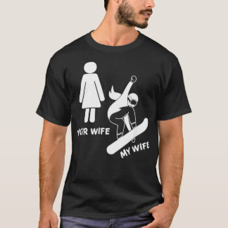 Ihre Ehefrau Meine Ehefrau Snowboarder Shirt - Fra