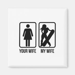 Ihre Ehefrau Meine Ehefrau Snowboarder - Weibliche Magnet