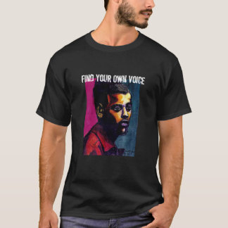 Ihre eigene Stimme finden T-Shirt