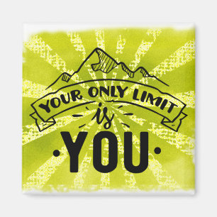 Ihre einzige Grenze ist Ihre motivierend Inspirati Magnet