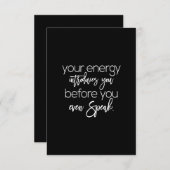 Ihre Energie hält Sie ein, bevor Sie überhaupt spr Dankeskarte (Vorne/Hinten)
