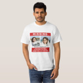 IHRE Fotos & Text "VERMISSTE PERSON" T-Shirt (Vorne ganz)