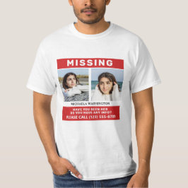 IHRE Fotos & Text "VERMISSTE PERSON" T-Shirt