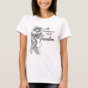 Ihre Freiheit - freimütiger Frauentanz T-Shirt