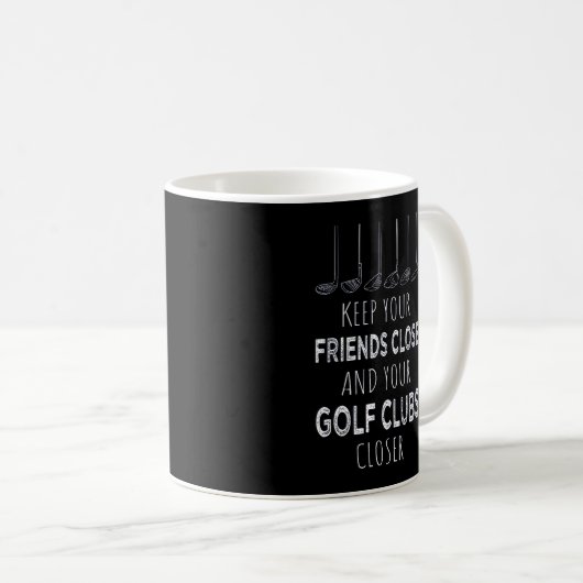 Ihre Freunde Nah und Ihre Golfklubs Naher behalten Kaffeetasse (VorderseiteRechts)