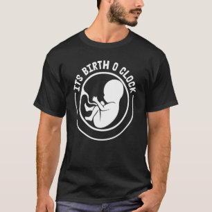 Ihre Geburt oder Uhr Dank Kindergeburt Doula Midfr T-Shirt