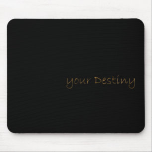 Ihre Gedanken bestimmen Ihr Schicksal! Aufkleber Mousepad