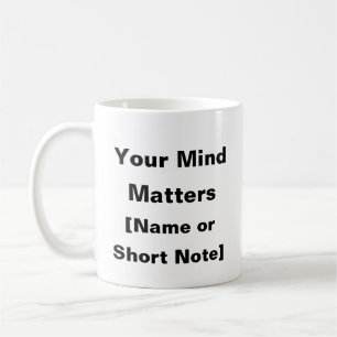 Ihre Gedanken - Personalisierte psychische Tasse