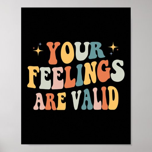 Ihre Gefühle sind gültig für Niedliche psychische Poster (Vorne)