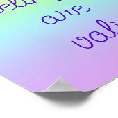 Ihre Gefühle sind gültig für Regenbogenposter Poster (Ecke)