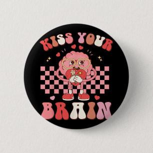 Ihre GehirnValentine Test Day Teacher Squad Kinder Button