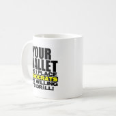 Ihre Geldbörse Kaffeetasse (Vorderseite Links)