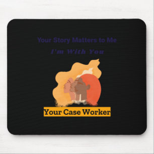 Ihre Geschichte ist für mich, ich bin mit Ihnen Ih Mousepad