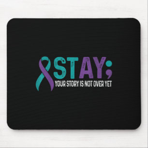 Ihre Geschichte ist noch nicht zu Ende bleibe und  Mousepad