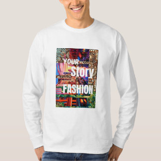 Ihre Geschichte T-Shirt