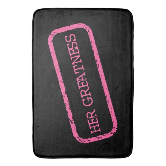 "IHRE GROSSHEIT" BADEMATTE (Vorderseite Vertikal)