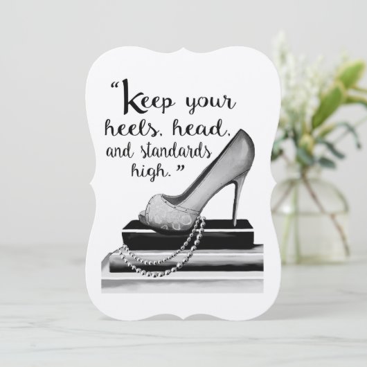 Ihre Heelse behalten, Ihr Kopf und Ihre Standards  Einladung (Stehend Vorderseite)