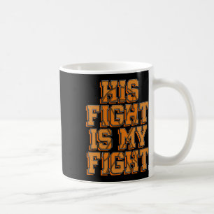Ihre Kämpfe gegen Crps Bewusstsein Orange Ribbon R Kaffeetasse