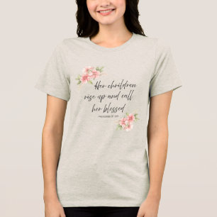 Ihre Kinder erheben sich und nennen sie selig Tri-Blend Shirt