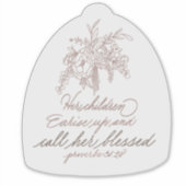 Ihre Kinder kommen auf und nennen sie gesegnet Aufkleber (Vorderseite)