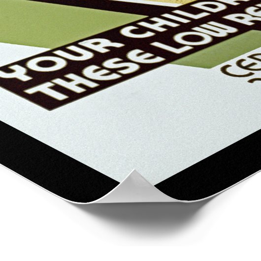 Ihre Kinder mögen diese Zuhause mit geringem Miete Poster (Ecke)