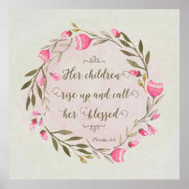 Ihre Kinder stehen auf und nennen sie gesegnet Poster