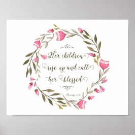 Ihre Kinder stehen auf und nennen sie gesegnet Poster