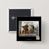 Ihre Königin, I takez ihre Geisel Button (Vorne & Hinten)