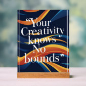 Ihre Kreativität kennt keine Grenzen Acrylschild (Neutral)