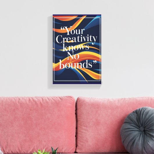 Ihre Kreativität kennt keine Grenzen Leinwanddruck (Insitu (Wohnzimmer))