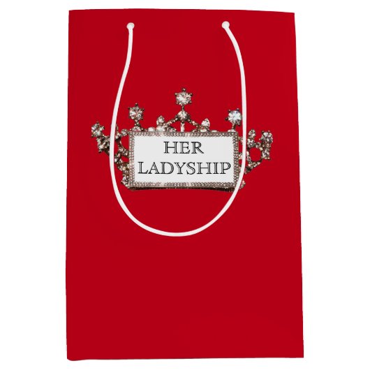 "Ihre Ladyschaft" Mittlere Geschenktüte (Vorderseite)