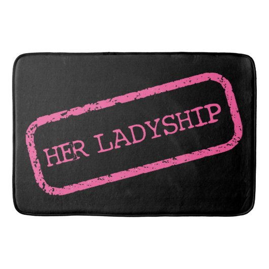 "IHRE LADYSHIP" BADEMATTE (Vorderseite)