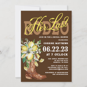 Ihre letzte Rodeo Cowgirl Boots Lemons Brautparty Einladung