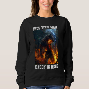 Ihre Mama Daddy ist hier Werewolf Meme Cringe A Sweatshirt