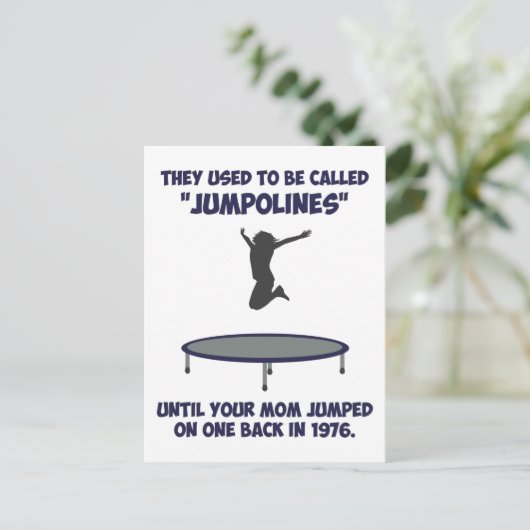 Ihre Mama erfand die Trampoline Postkarte (Stehend Vorderseite)