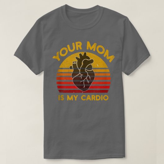 Ihre Mama ist mein Cardio-Fitnessstudio, Muskel-, T-Shirt (Design vorne)