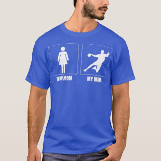 Ihre Mama ist meine Handball-Mama Zitat Funny Hand T-Shirt