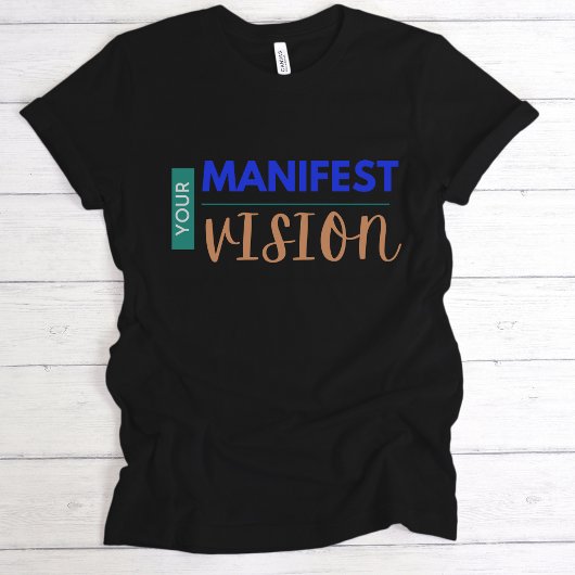 Ihre Manifestvision T-Shirt