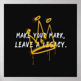 Ihre Mark Graffiti Crown Poster