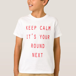 Ihre nächste Runde T-Shirt
