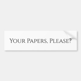 Ihre Papiere, bitte? Autoaufkleber