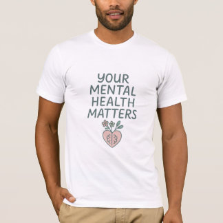 Ihre psychische Gesundheit - Gentle Mental Health T-Shirt