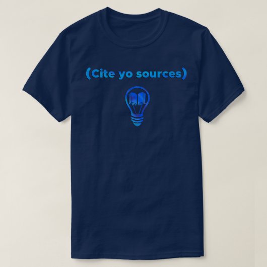 Ihre Quellen zitieren T-Shirt (Design vorne)