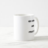 Ihre Rache"geht Zuhause und Praxis" Tasse (VorderseiteRechts)