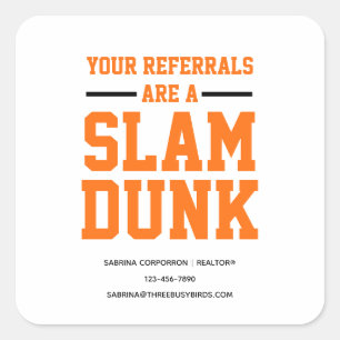 Ihre Referenzen sind ein Slam dunk März Marketing Quadratischer Aufkleber