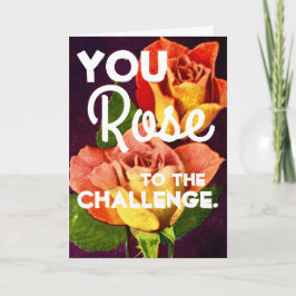 Ihre ROSE an die Challenge Herzlichen Glückwunsch Karte