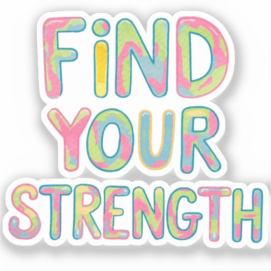 Ihre Stärke finden Aufkleber (Vorderseite)