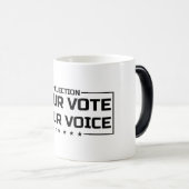 Ihre Stimme Ihr schwarzer Schriftart Verwandlungstasse (VorderseiteRechts)