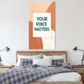 Ihre Stimme zählt 3 Leinwanddruck (Insitu (Schlafzimmer))